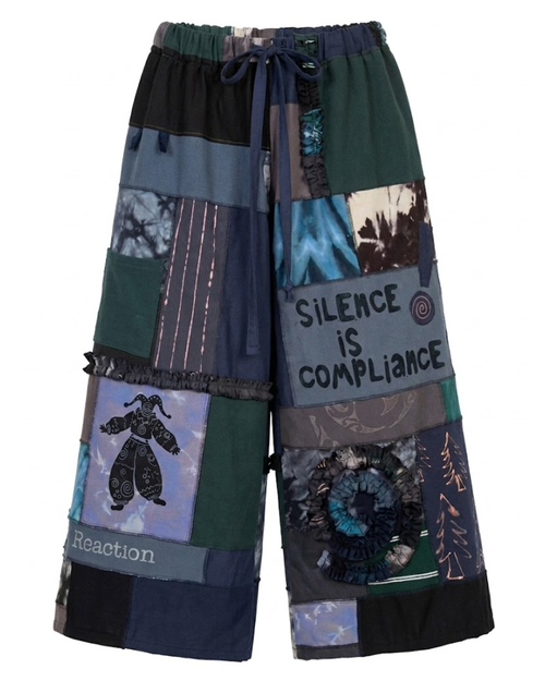 Silence is Compliance Pants